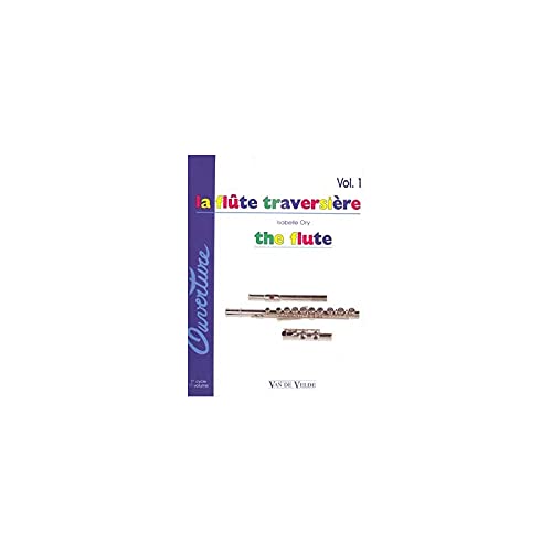 La Flûte traversière Vol. 1 - Ory Isabelle