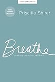 Breathe - Bible Study Book with Video Access: Making Room for Sabbath
