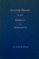 Maritime history of the Merrimac: Shipbuilding B0007F96N0 Book Cover