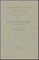 Dionysii Bar Salibi Commentarii in Evangelia, I Syr. 15. = Syr. II, 98: (syr. II, 98), T. 9042900504 Book Cover