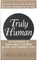 Truly Human 1893470008 Book Cover
