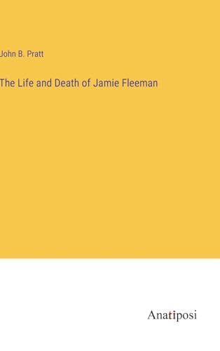The Life and Death of Jamie Fleeman
