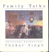 Hardcover Family talks: Spiritual gatherings Book