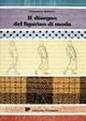Il disegno del figurino di moda. Per gli Ist. Professionali