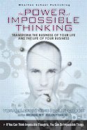 Power of Impossible Thinking (05) by Wind, Yoram (Jerry) - Crook, Colin - Gunther, Robert [Hardcover (2004)]