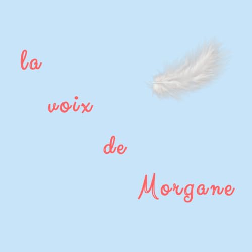 『La voix de Morgane』のカバーアート
