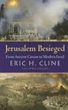 Jerusalem Besieged (04) by Cline, Eric H [Paperback (2005)]