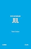 Jul - Petit dictionnaire