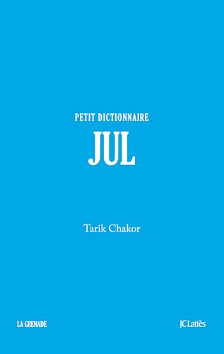 Jul - Petit dictionnaire