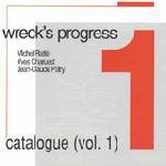Wreck'S Progress [Audio CD] Wreck's Progress