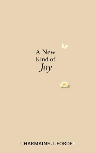 A New Kind of Joy