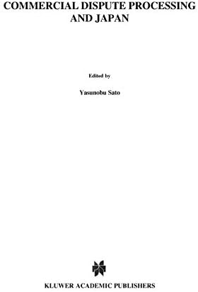 Commercial Dispute Processing and Japan