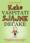 Kako vaspitati sjajne decake