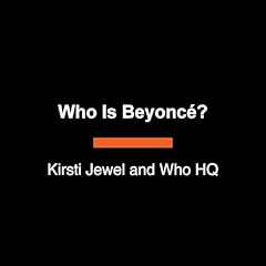 Who Is Beyoncé? Audiolibro Por Kirsti Jewel, Who HQ arte de portada