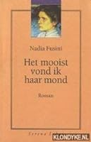 Am besten gefiel mir ihr Mund : Roman 9076270163 Book Cover