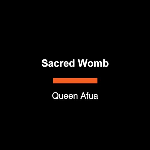 Sacred Womb Audiolibro Por Queen Afua arte de portada