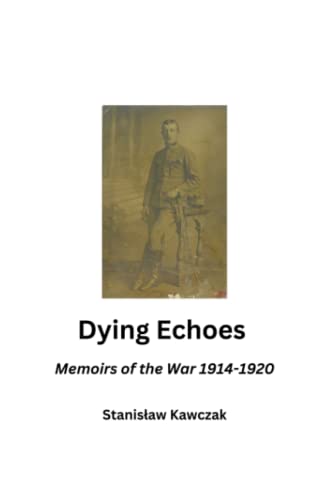 Dying Echoes