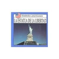 LA Estatua De LA Libertad (Simbolos Americanos) 1559160675 Book Cover