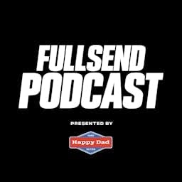 FULL SEND PODCAST Podcast Por SHOTS a media company. arte de portada