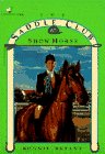 Show Horse (Saddle Club #25)