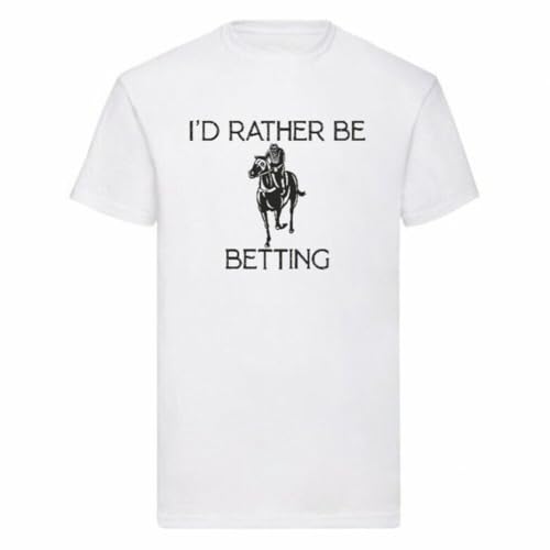 UCZTIKKZ I'd Rather Be Betting Horse Racing T Shirt White S