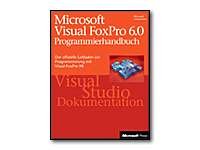 Microsoft Visual FoxPro 6.0 Programmierhandbuch : Amazon.de: Bücher