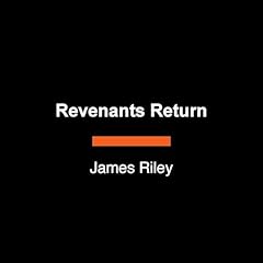 Revenants Return Audiolibro Por James Riley arte de portada