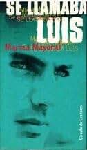 Se llamaba Luis