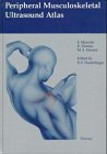 Hardcover Peripheral Musculoskeletal Ultrasound Atlas Book