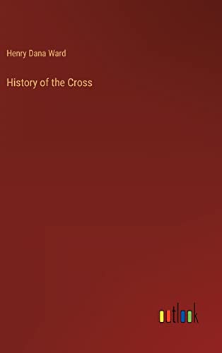History of the Cross