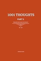 1001 Thoughts: 99 Thoughts that make you reflect B0G25WRGZC Book Cover