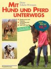  Mit Hund und Pferd unterwegs