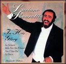 In His Glory [Audio CD] Pavarotti, Luciano