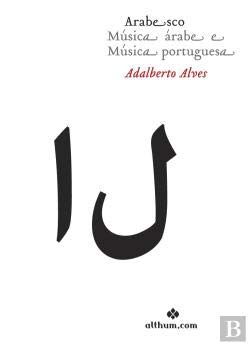 Arabesco Música árabe e Música portuguesa