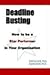 Produktbild Deadline Busting: How to Be a Star Performer in Your Organization