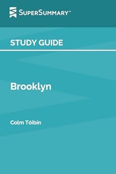 Study Guide: Brooklyn by Colm Tóibín (SuperSummary)
