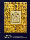 Rom und Byzanz: Schatzkammerstu¨cke aus bayerischen Sammlungen (German Edition) 3777482005 Book Cover