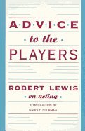Advice to the Players B000MBCD52 Book Cover