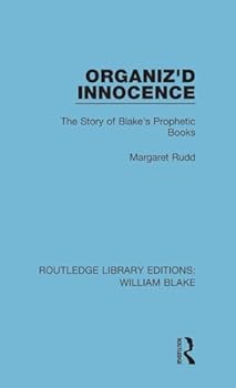 Hardcover Organiz'd Innocence: The Story of Blake's Prophetic Books Book