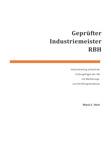 Geprüfter Industriemeister RBH