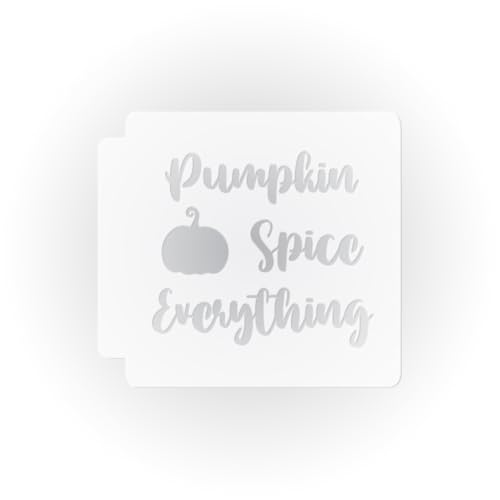 Pumpkin Spice Everything 783-E057 Stencil (4 inch)