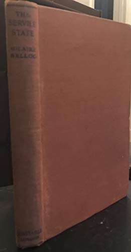 The Servile State (3rd Edition, 1927) B085PTR4T5 Book Cover