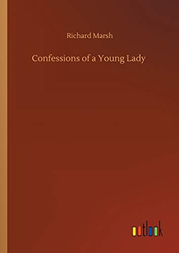 Confessions of a Young Lady