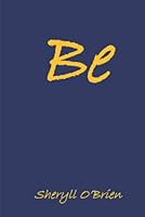 Be 1939351413 Book Cover