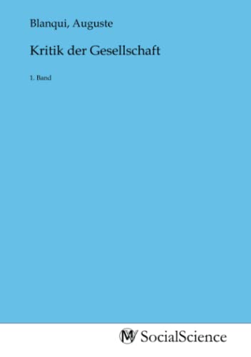 Kritik der Gesellschaft: 1. Band