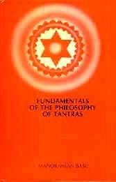 Hardcover Fundamentals of the Philosophy of Tantras Book