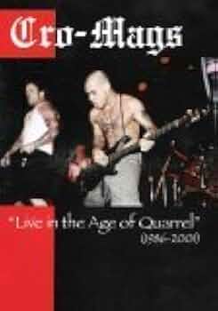 Cro-Mags: Live in the Age of Quarrel (1986-2001) [Import