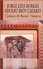 Cronicas de Bustos Domecq/ Chronicles of Bustos Domecq
