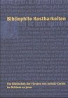  Ferne Fürsten - Das Jeverland in Anhalt-Zerbster Zeit: Band 1: Bibliophile Kostbarkeiten. Die Bibliothek der Fürsten von Anhalt-Zerbst im Schloss zu ... Schlossmuseum Jever, Oktober 2003 - März 2004
