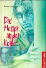 Preisvergleich Produktbild Das Messer an der Kehle